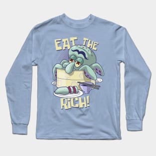 Eat the Rich Long Sleeve T-Shirt